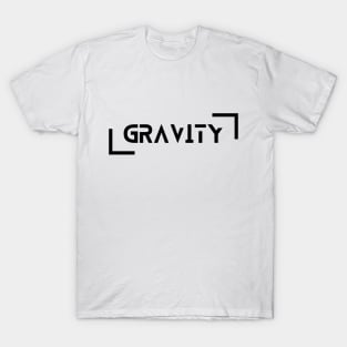 GRAVITY T-Shirt